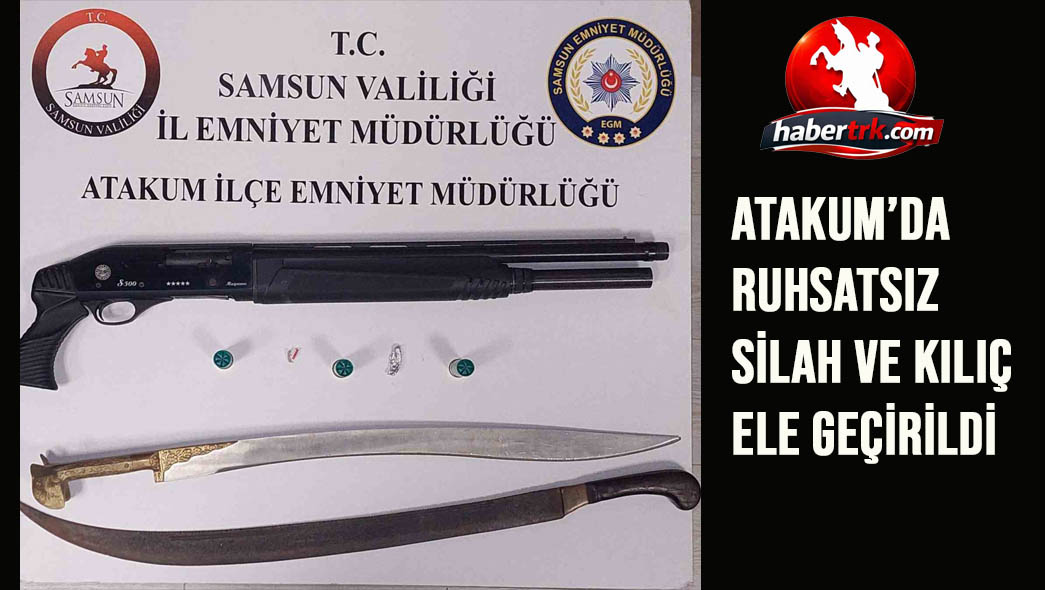 Atakum’da ruhsatsız silah ve kılıç ele geçirildi