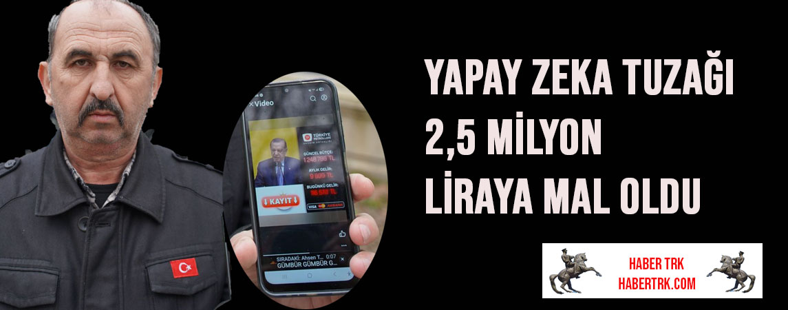 YAPAY ZEKA TUZAĞI 2,5 MİLYON LİRAYA MAL OLDU