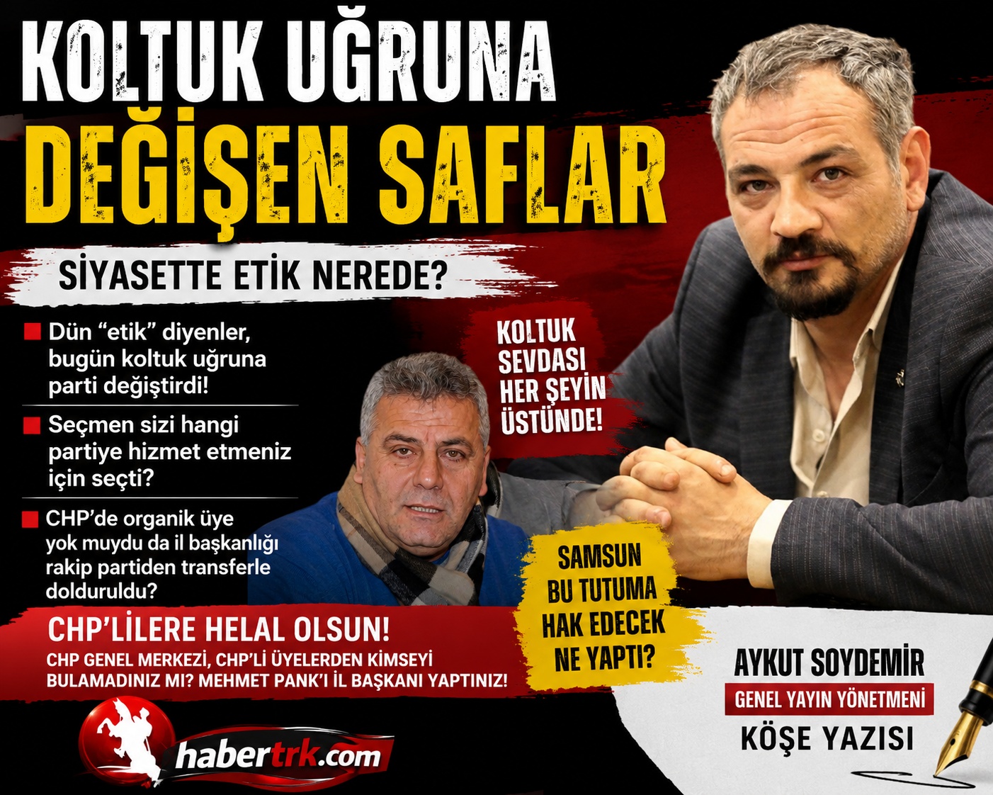 KOLTUK UĞRUNA DEĞİŞEN SAFLAR