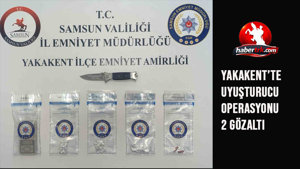 Yakakent’te uyuşturucu operasyonu: 2 gözaltı