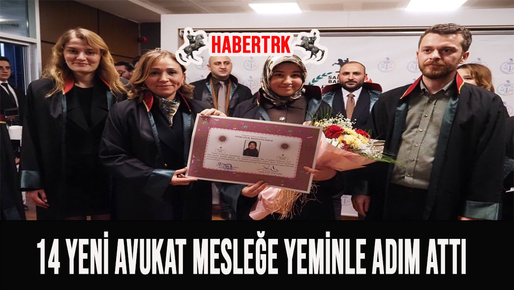 14 Yeni Avukat Mesleğe Yeminle Adım Attı