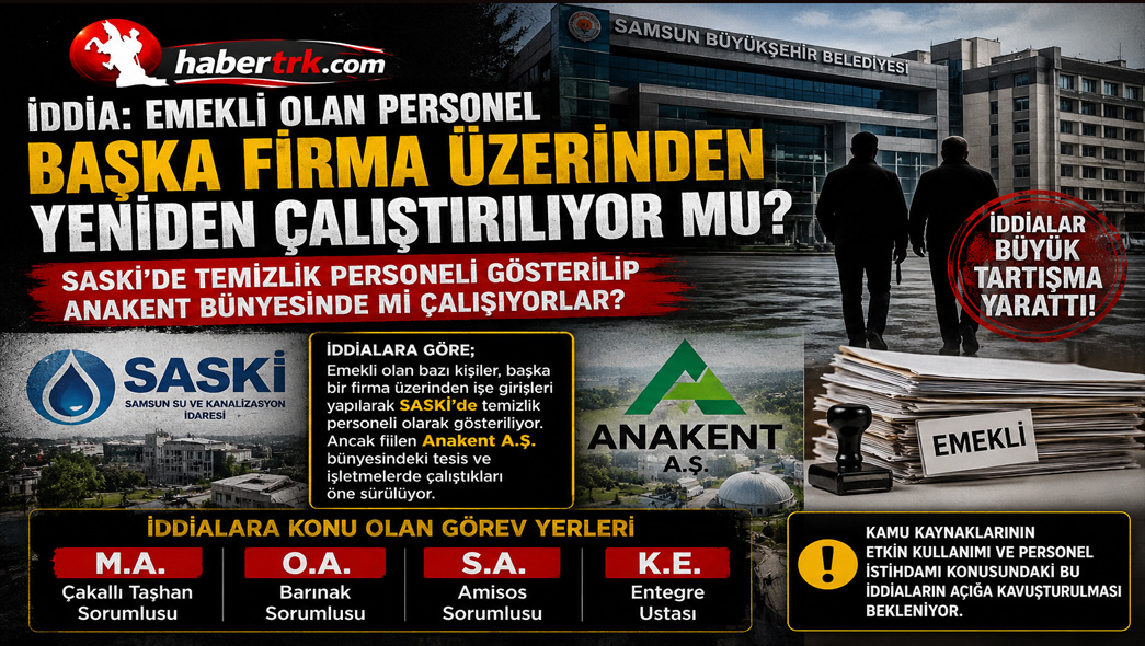 İddia: Emekli Olan Personel Başka Firma Üzerinden Yeniden Çalıştırılıyor mu?