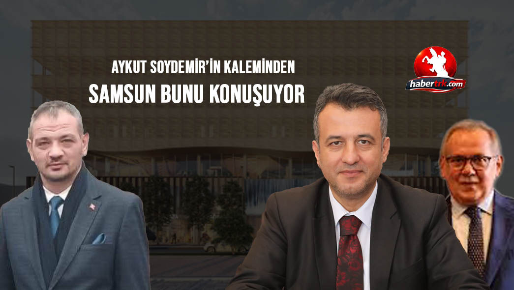 Samsun Bunu Konuşuyor