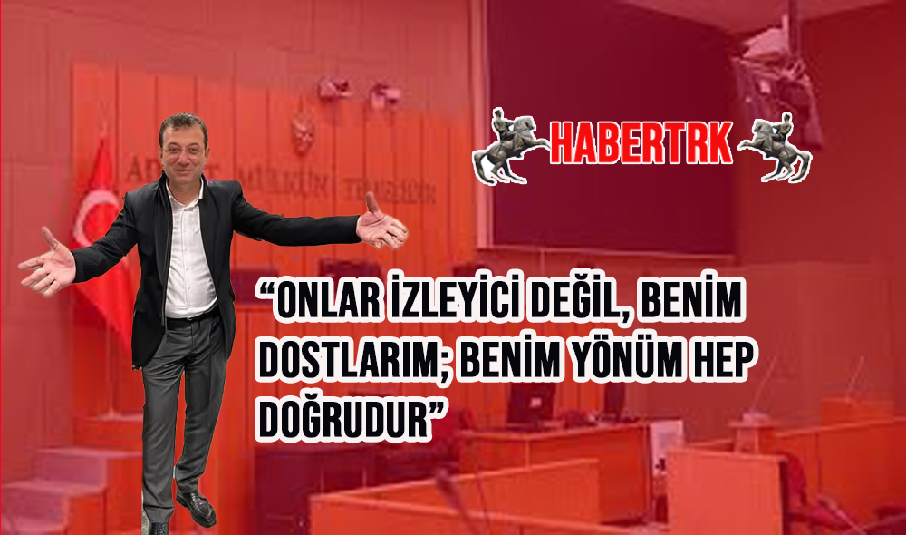 Ekrem İmamoğlu ile Hakim Arasında Duruşmada Gergin Diyalog