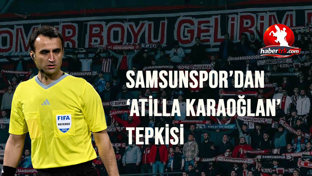Samsunspor’dan ‘Atilla Karaoğlan’ tepkisi